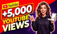 grow 5,000 youtube views