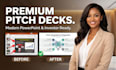 design powerpoint presentation, sales deck, canva , pitch deck, google slides