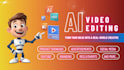 generate and edit custom ai video through your idea