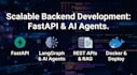build scalable fastapi backend systems with API integration and ai agents