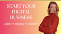 help you turn your passion into a clear, aligned digital business