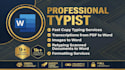 do typing job, retype scanned documents, your typist