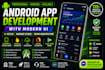 build a professional android app with modern UI, firebase and API integration