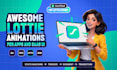 create lottie animations for apps and saas UI