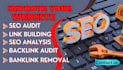 audit your backlinks and create a custom SEO strategy