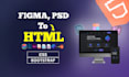 convert figma, PSD to responsive HTML CSS bootstrap