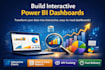 power bi dashboards, reports, and visualizations for insights and metrics