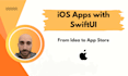 develop native ios apps with swift and swiftui