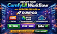 deploy your comfyui workflow as a fast, scalable serverless api on runpod