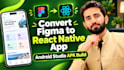 convert figma to react native app android studio apk build
