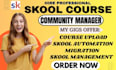 setup skool community management,online course skool community