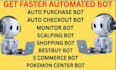do auto purchase bot, shopping bot, auto buying bot, target bot, pokemon center