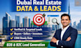provide dubai real estate data and targeted lead generation