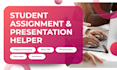help students with assignments and presentation slides