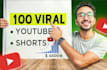 do 100 viral shorts for your faceless channel