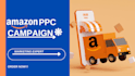 setup and optimize amazon ads campaigns, manage amazon PPC campaign