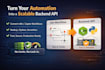 build a custom backend API to replace your n8n automations