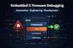 develop and debug microcontroller firmware using embedded c