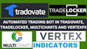 create automated trading bot in tradovate, tradelocker, multicharts and vertexfx