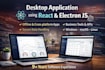 build desktop application using react and electron js