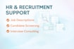 assist with HR and recruitment tasks