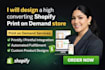 setup shopify print on demand store design printify printful dropshipping expert