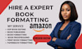 edit and format your book for amazon KDP kindle ebook and paperback