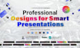 design a professional presentation, pitch deck, and infographics slides