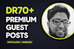write and publish a premium guest post on dr70 website