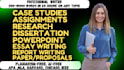 do case study analysis, report, assignment, research and summary writing