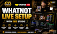 set up professional whatnot livestream with obs studio
