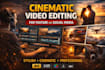 edit professional cinematic videos for youtube and social media