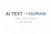 humanize ai content, clean and edit chatgpt text
