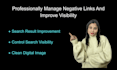 manage negative links and improve business visibility