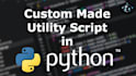 automate your repetitive tasks with a custom python script