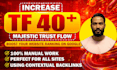 increase trust flow 40  with high quality and authority backlinks