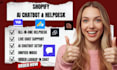 setup shopify helpdesk gorgias commslayer willdesk chatty crisp smartbot vanchat