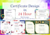 design a professional certificate for awards, courses or events