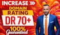 increase ahrefs dr 70 plus