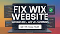 fix wix website and wix bug fix