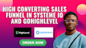 design sales funnel on systeme io or gohighlevel