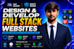 design and develop full stack website development backend, front end developer