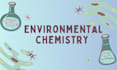 do environmental chemistry and environmental sciences