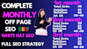 manage monthly off page SEO backlinks with full strategy