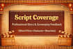 provide professional script coverage and screenplay feedback