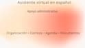 asistente virtual en español para apoyo administrativo