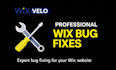 fix wix bugs, errors and velo code issues professionally