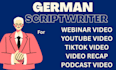 write high retention youtube scripts and high converting webinar scripts