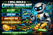 build a crypto trading bot with dca, grid, arbitrage bot, bitcoin withdraw bot