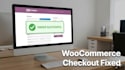 fix woocommerce checkout, payment errors, and critical bugs